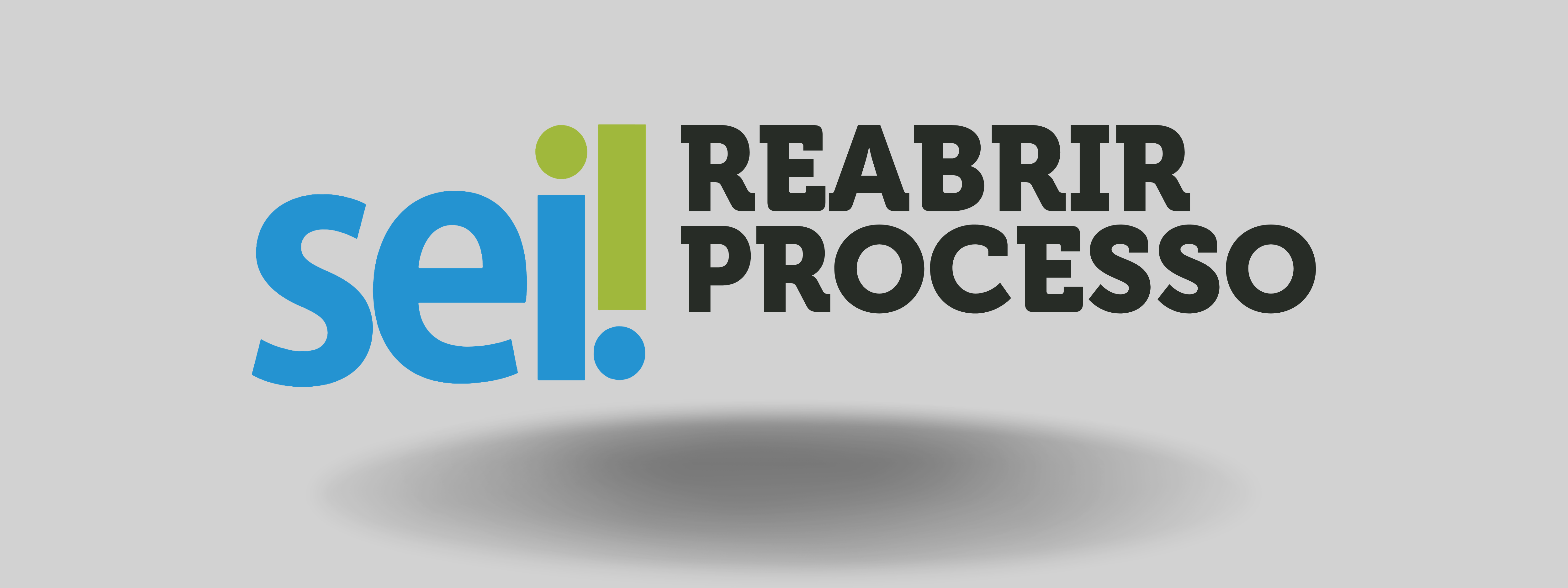 Como reabrir processo 